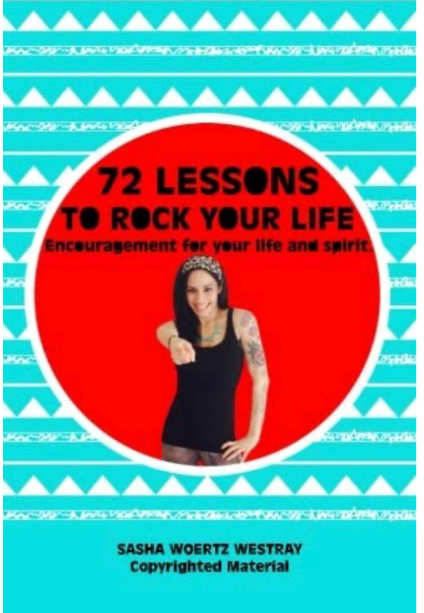 72 Lessons To Rock Your Life